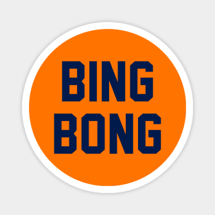 BING BONG Magnet